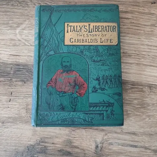 Livre italy's liberatoe the story of garibaldi's life