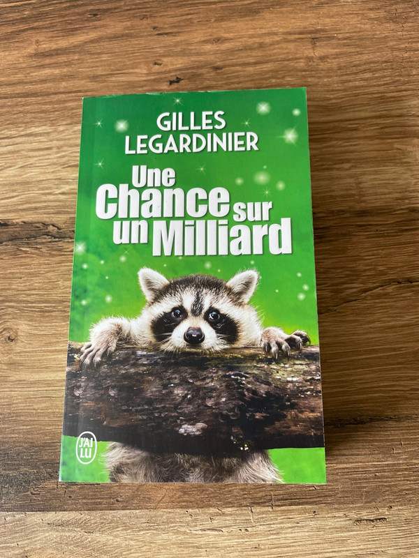 Roman une chance sur un milliard de Gilles legardinier